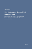 Das Problem der Subjektivitt in Hegels Logik