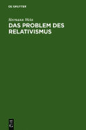 Das Problem Des Relativismus: Philosophie Im Ubergang Zur Anthropologie