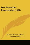 Das Recht Der Intervention (1887)