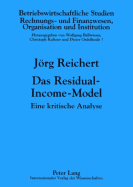 Das Residual-Income-Model: Eine Kritische Analyse