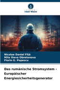 Das rum?nische Stromsystem - Europ?ischer Energiesicherheitsgenerator