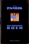 Das Schwarze Buch - Pamuk, Orhan