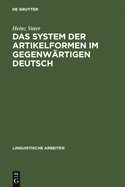 Das System der Artikelformen im gegenwrtigen Deutsch