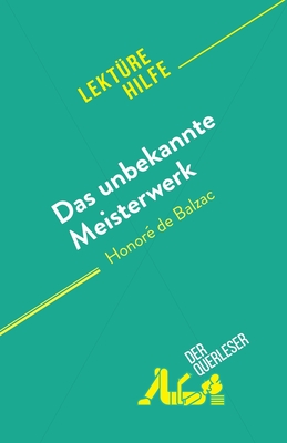 Das unbekannte Meisterwerk: von Honor? de Balzac - Florence Meur?e