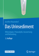 Das Urinsediment: Mikroskopie, Pranalytik, Auswertung Und Befundung