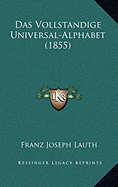 Das Vollstandige Universal-Alphabet (1855)