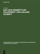 Das Wolfenbttler Palimpsest Von Galens Schrift