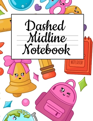 Dashed Midline Notebook: Composition Paper For Alphabet Writing - ABC Book For Preschoolers - Douglas, Jenny