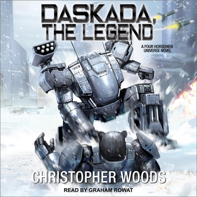 Daskada, the Legend - Rowat, Graham (Read by), and Woods, Christopher