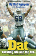 DAT - Nguyen, Dat, and Burson, Rusty, and Woodson, Darren (Foreword by)