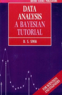 Data Analysis: A Bayesian Tutorial - Sivia, D S