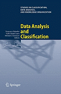 Data Analysis and Classification: Proceedings of the 6th Conference of the Classification and Data Analysis Group of the Societ Italiana Di Statistica