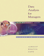 Data Analysis for Managers with Microsoft Excel - Albright, S Christian, and Winston, Wayne L, Ph.D., and Zappe, Christopher