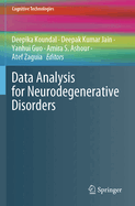 Data Analysis for Neurodegenerative Disorders