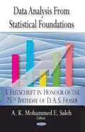 Data Analysis from Statistical Foundations