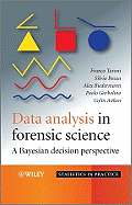 Data Analysis in Forensic Science: A Bayesian Decision Perspective