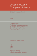 Data Base Design Techniques II: Physical Structures and Applications. Proceedings, Tokyo, November 1979