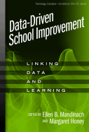 Data-Driven School Improvement: Linking Data and Learning