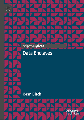 Data Enclaves - Birch, Kean