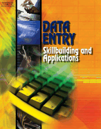 Data Entry: Skillbuilding & Applications