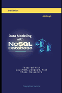 Data Modeling with NoSQL Database: 3rd Edition