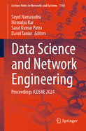 Data Science and Network Engineering: Proceedings ICDSNE 2024