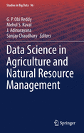 Data Science in Agriculture and Natural Resource Management