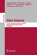 Data Science: Second International Conference, Icds 2015, Sydney, Australia, August 8-9, 2015, Proceedings