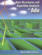 Data Structures and Algorithm Analysis in ADA - Weiss, Mark Allen