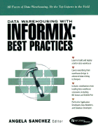 Data Warehousing with Informix: Best Practices