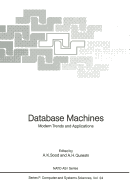 Database Machines: Modern Trends and Applications