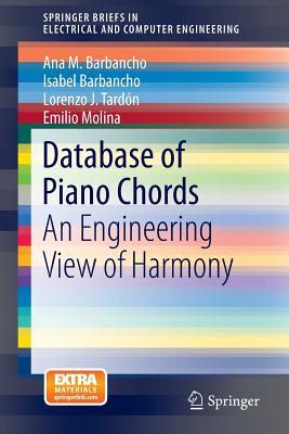 Database of Piano Chords: An Engineering View of Harmony - Barbancho, Ana M, and Barbancho, Isabel, and Tardn, Lorenzo J
