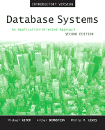 Database Systems: An Application-Oriented Approach, Introductory Version: United States Edition