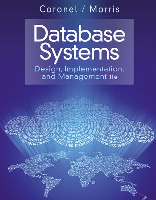 Database Systems: Design, Implementation, & Management - Morris, Steven, and Coronel, Carlos