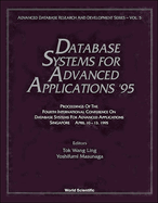 Database Systems for Advanced Applications '95 - Proceedings of the Fourth International Conference