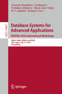 Database Systems for Advanced Applications. Dasfaa 2024 International Workshops: Bdms, Gdma, Bdqm and Erdse, Gifu, Japan, July 2-5, 2024, Proceedings