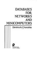 Databases for Networks & Minicomputers