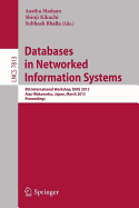 Databases in Networked Information Systems: 8th International Workshop, Dnis 2013, Aizu-Wakamatsu, Japan, March 25-27, 2013. Proceedings