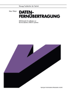 Datenfernbertragung: Einfhrende Grundlagen zur Kommunikation offener Systeme