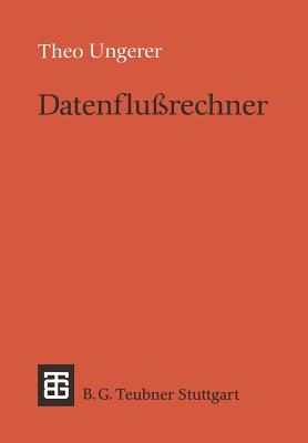 Datenflu?rechner - Ungerer, Theo