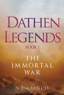 Dathen Legends Book 1: The Immortal War