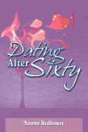 Dating After Sixty