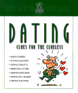 Dating Clues for the Clueless - Hudson, Christopher D, and Lackland, Mary Ann, and Southern, Randy