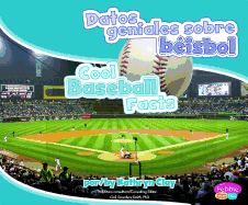 Datos Geniales Sobre Beisbol/Cool Baseball Facts