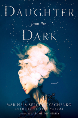 Daughter from the Dark - Dyachenko