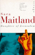 Daughter of Jerusalem - Maitland, Sara