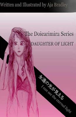 Daughter of Light - Allbrandt, Melissa (Editor), and Bradley, Aja