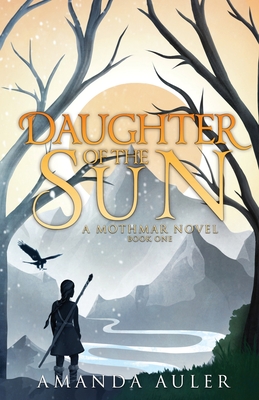 Daughter of the Sun - Auler, Amanda