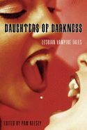 Daughters of Darkness: Lesbian Vampire Tales