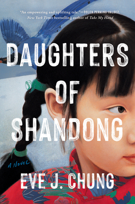 Daughters of Shandong - Chung, Eve J